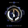 DJ 3000 - Werkin - Single