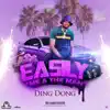 Ding Dong - Easily (Me a the Man) - Single