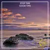 Stop Time - Good Time - Single