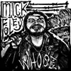 Whose - Mick Foley - Single