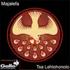 Majalefa - Tsa Lehlohonolo