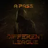 A Pass - Different League - Single