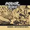 Mordor Ruido - Nuevamente... Contra La fábrica De Muerte...