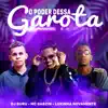 Dj buru - O poder dessa garota - Single