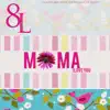 8L - Mama I Love You - Single