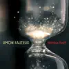 Simon Fauteux - tempus fugit