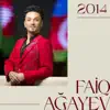 Faiq Ağayev - 2014 - EP