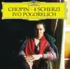 Ivo Pogorelich - Chopin: Scherzos Nos.1-4