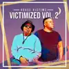 House Victimz - Victimized, Vol. 2