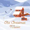 Various Artists - Old Christmas Music