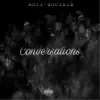 Anti-$ocial$ - Conversations - Single