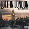 Mac V - Loft in London (feat. Hondon) - Single