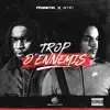 AMIN - Trop d'ennemis (feat. Frenetik) - Single