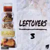 Retrospec - Leftovers 3