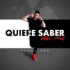 Percy Fer - Quiere Saber de Mi - Single