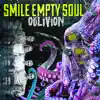 Smile Empty Soul - Oblivion