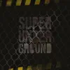 Tytuz - Super Underground Mixtape