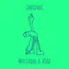 Moufadal & a$ad - Ladidadi - Single