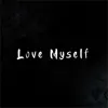 Lee Garrett - Love Myself - EP