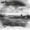 18 Seconds - When Fog Dissipates - EP