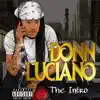 Donn Luciano - Donn Luciano (The Intro)