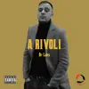 Dr Luks - A Rivoli - Single