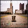 Naaman Dyer - Under My Feet - Single