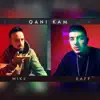 MikS - Qani Kam (feat. Raff) - Single