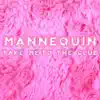 Mannequin - Take Me to the Club (Extended Mix) - Single