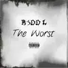 R3DD L - The Worst - Single