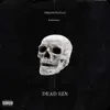 6i6a6ien & GmackOnThaTrack - DeadSzn, Vol. 1