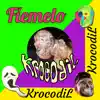 Krocodil - Fíemelo - Single