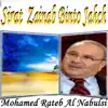 Mohamed Rateb Al Nabulsi - Sirat Zainab Binto Jahch (Quran)