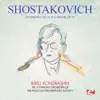 The Symphony Orchestra of the Moscow Philharmonic Society & Kirill Kondrashin - Shostakovich: Symphony No. 10 in E Minor, Op. 93 (Remastered)