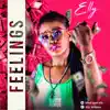 bhad gyal elly - Feelings - Single