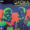 Holle Holle - Koka