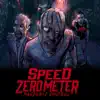 Speed Zero Meter - Pandemic Control - Single