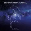 ESTILO INTERNACIONAL - Laika