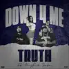 Truth100 - Down 4 Me (feat. Misfit Soto) - Single