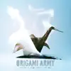 Origami Army - What Is and What Can Be - EP