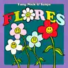 Yung Nick & Sanju - Flores - Single