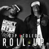 Djp & Toledo - Roll Up - Single