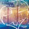 Calvary Chapel of Fullerton - With One Heart, Vol. Two