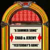 Chad & Jeremy - A Summer Song / Yesterday's Gone (Re-Recorded Versions) - Single