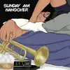 Jose Holloway - Sunday a.M. Hangover - EP