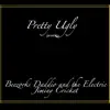 Pretty Ugly - Beezorks Daddio and the Electric Jiminy Cricket - EP