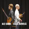 Ale Carr & Esko Järvelä - Holmgång