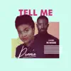 Dunnie - Tell Me (feat. Ric Hassani) - Single