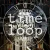 Radio Kramer - Time Loop