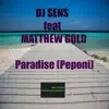 DJ Sens - Paradise (Peponi) [feat. Matthew Gold] - Single